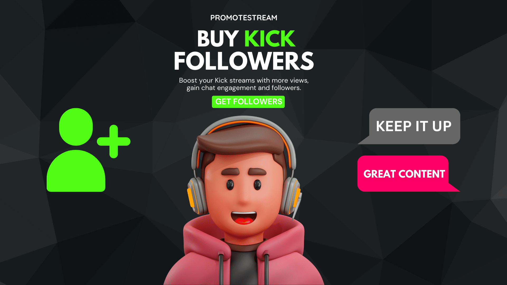 Buy Kick Followers - PromoteStream Dashboard
